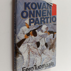 Eero Tuomaala : Kovan onnen partio - pikkukuva 1