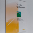 Leena (toim.) Sariola : Tuettu työllistyminen : näkökulmi... - pikkukuva 1