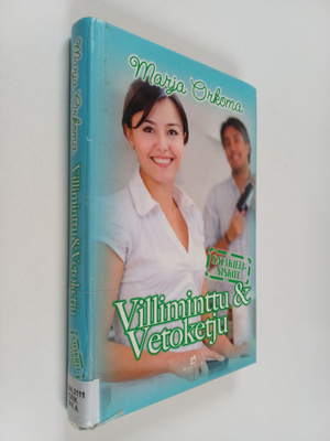 Marja Orkoma : Villiminttu & Vetoketju