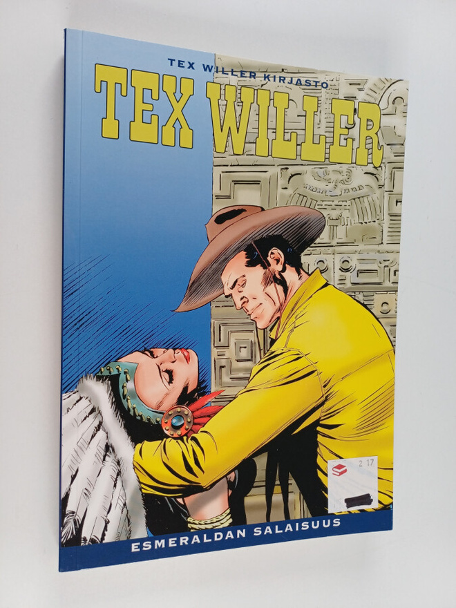 Gianluigi Bonelli : Tex Willer Kirjasto 37: Esmeraldan sa...