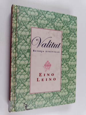 Eino Leino : Valitut : runoja etsiville