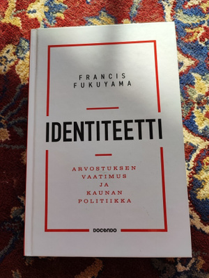 Francis Fukuyama Identiteetti