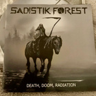 SADISTIC FOREST: Death, Doom, Radiation * FIN 2012 - pikkukuva 1