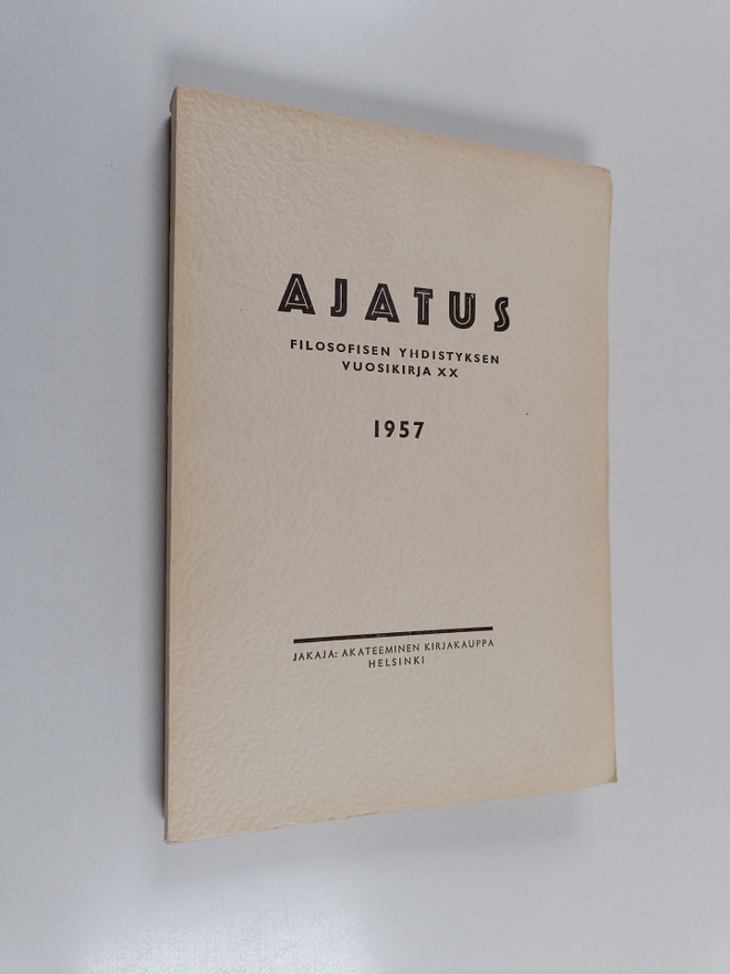 Ajatus 20 : Suomen filosofisen yhdistyksen vuosikirja 1957