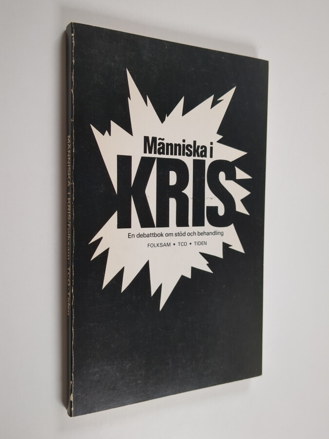 Människa i kris : en debattbok med utgångspunkt från själ...