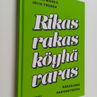 Merja Mähkä ym. : Rikas, rakas, köyhä, varas - pikkukuva 1