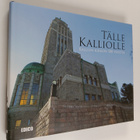 Tälle kalliolle : Kallion kirkon 100 vuotta - pikkukuva 1