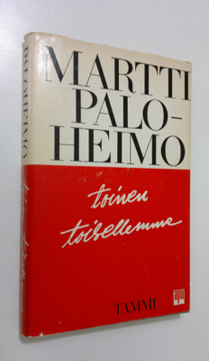 Martti Paloheimo : Toinen toisellemme : psykiatrisia paki...