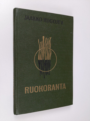 Jaakko Rugojev : Ruokoranta