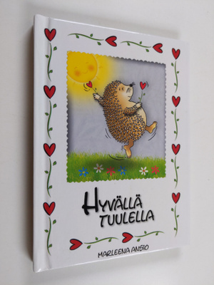 Marleena Ansio : Hyvällä tuulella