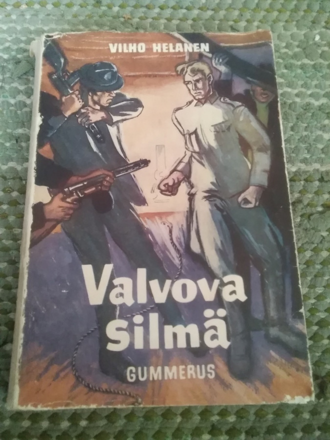 Vilho Helanen: Valvova silmä