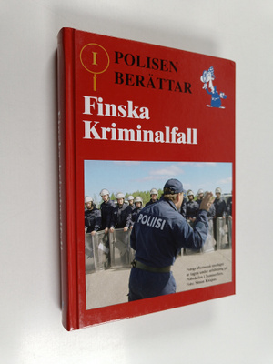 Jan-Erik Björkgård : Polisen berättar : finska kriminalfa...