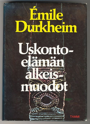 Émile Durkheim: Uskontoelämän alkeismuodot