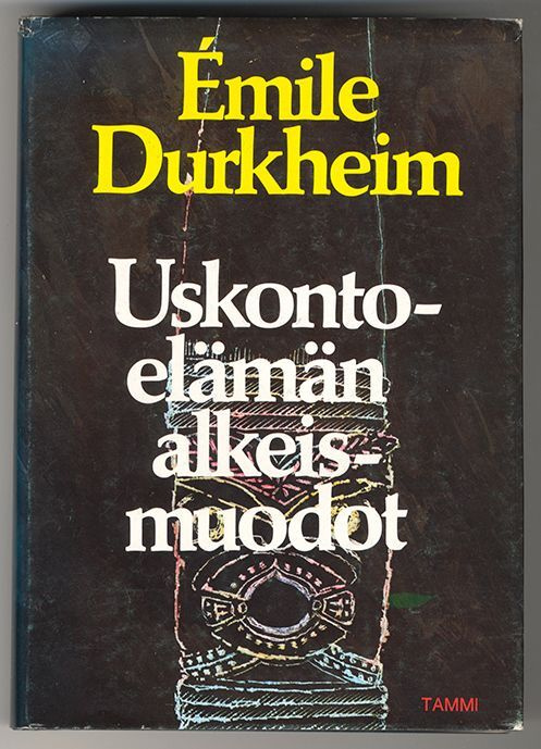 Émile Durkheim: Uskontoelämän alkeismuodot