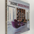Andrew Weaving : The home modernised : making a home for ... - pikkukuva 1