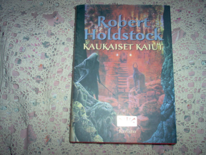 Robert Holdstock: Kaukaiset kaiut, 2000