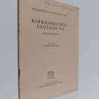 Kirkkokuorolauluja 7 : joululauluja - pikkukuva 1