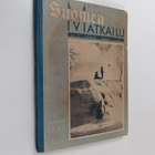 C. Wolter Stenbäck : Suomen matkailu : kuvateos = Turisli... - pikkukuva 1