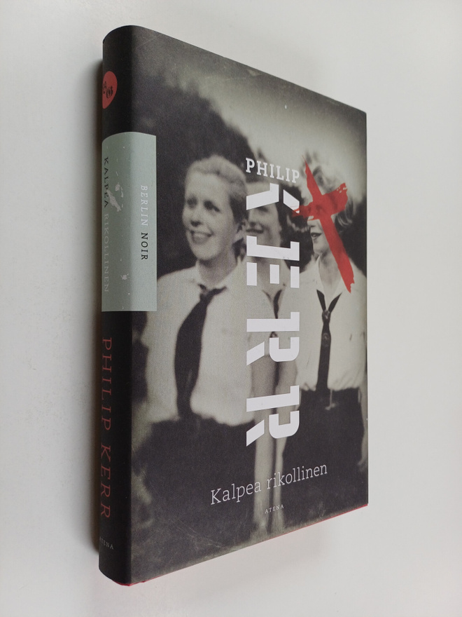 Philip Kerr : Kalpea rikollinen