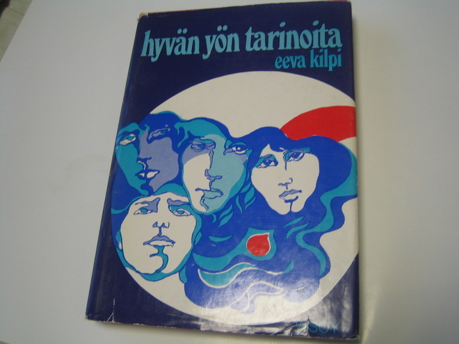 Eeva Kilpi - Hyvän yön tarinoita (1971, 2.p.)