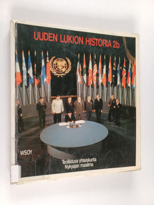 Olli-Pekka ym. Vehviläinen : Uuden lukion historia 2b