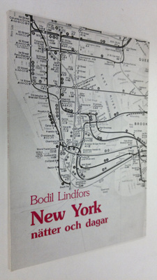 Bodil Lindfors : New York nätter och dagar