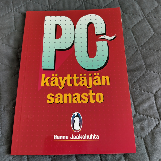Hannu Jaakohuhta : PC-käyttäjän sanasto