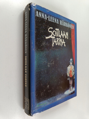 Anna-Leena Härkönen : Sotilaan tarina