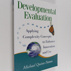 Michael Quinn Patton : Developmental evaluation : applyin... - pikkukuva 1