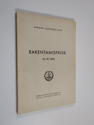Antti Riihimäki : Rakentamispäivä - ajankohtaisia kysymyk...