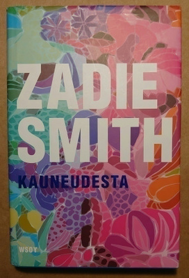 Zadie Smith - Kauneudesta