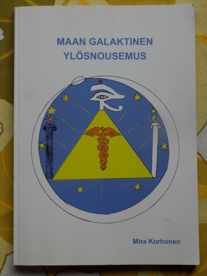 Mira Korhonen:  MAAN GALAKTINEN YLÖSNOUSEMUS