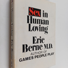 Eric Berne : Sex in Human Loving - pikkukuva 1