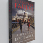 Sebastian Faulks : A Week in December - pikkukuva 1