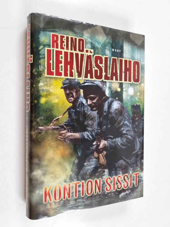 Reino Lehväslaiho : Kontion sissit