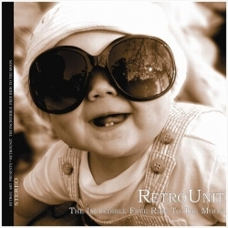 RetroUnit - The Incredible Free Ride To The Moon (CD)