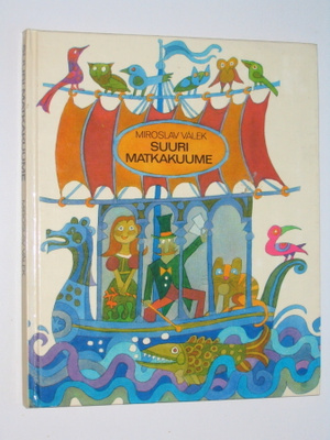 Miroslav Valek: Suuri matkakuume (ainoa painos, 1980)