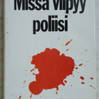 Sjöwall Wahlöö Missä viipyy poliisi - pikkukuva 1