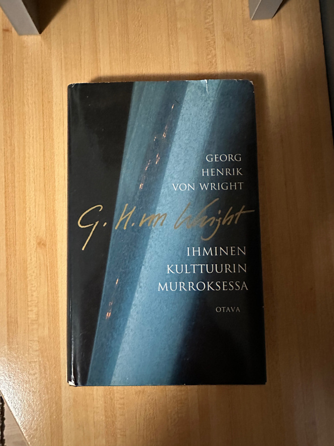 Georg Henrik von Wright: Ihminen kulttuurin murroksessa