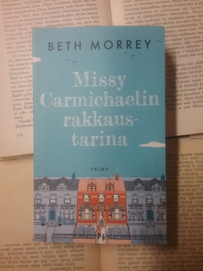 Beth Morrey - Missy Carmichaelin rakkaustarina (pokkari)