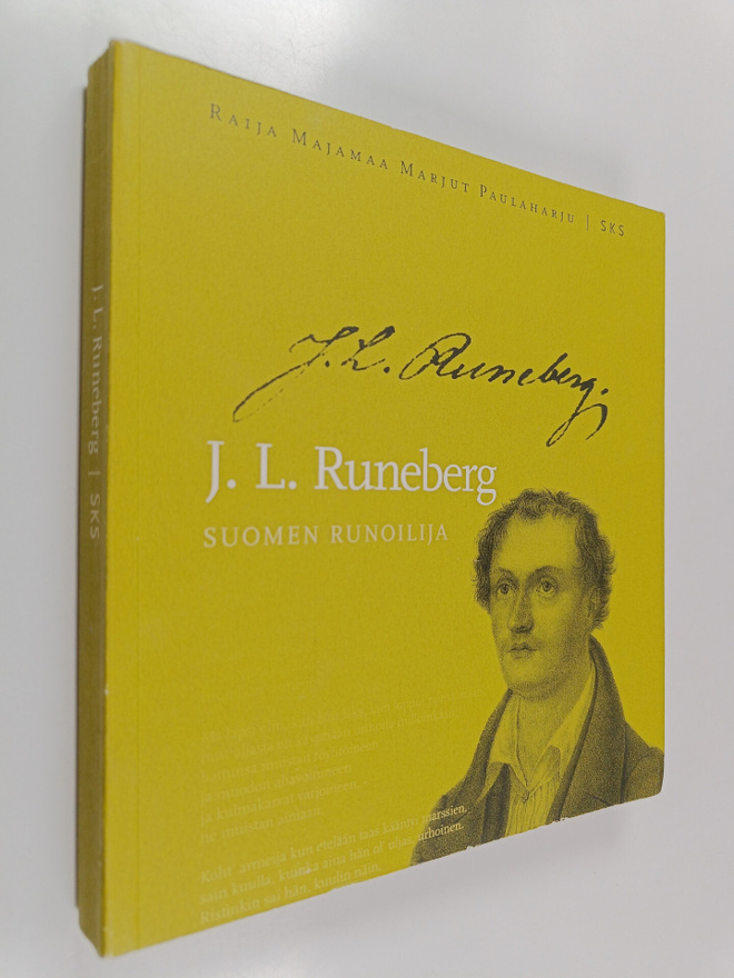 Raija Majamaa : J. L. Runeberg : Suomen runoilija