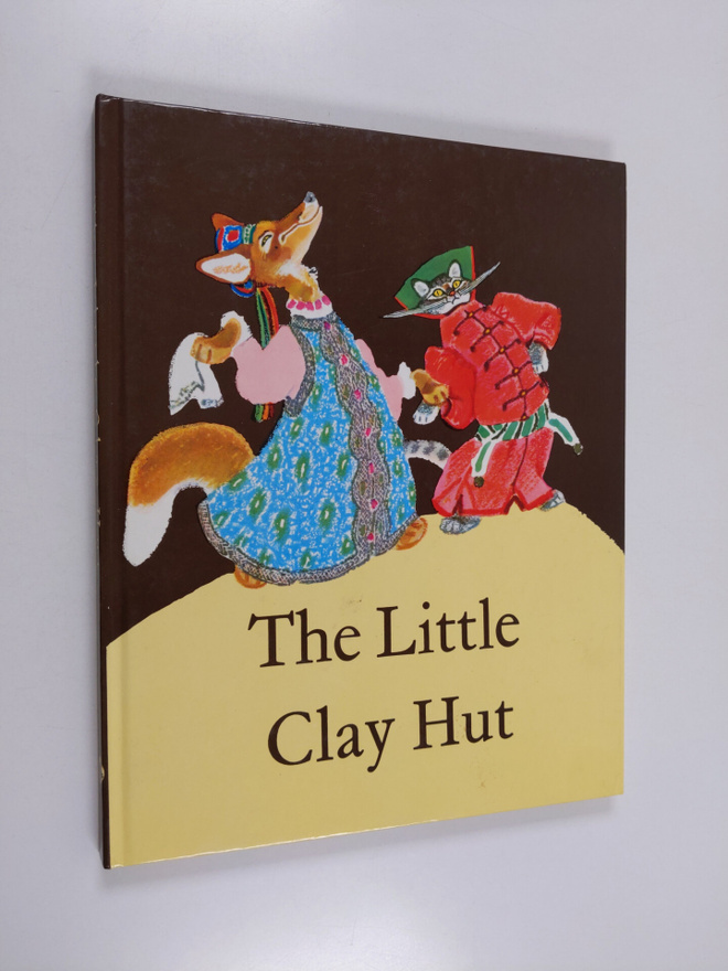 The Little Clay Hut - Russian Fold Tales about Animals