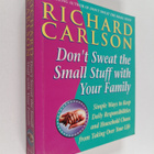 Richard Carlson : Don't Sweat the Small Stuff with Your F... - pikkukuva 1