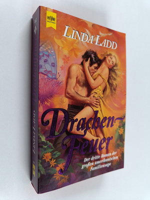 Linda Ladd : Drachenfeuer - Roman