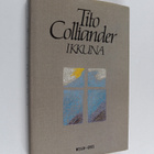 Tito Colliander : Ikkuna : novelleja - pikkukuva 1