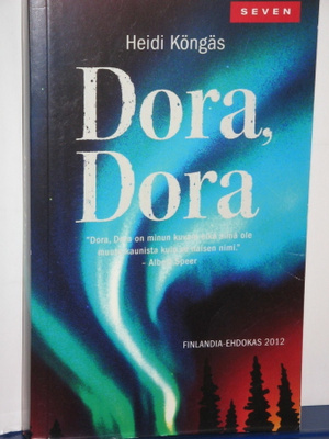 Heidi Köngäs : Dora, Dora