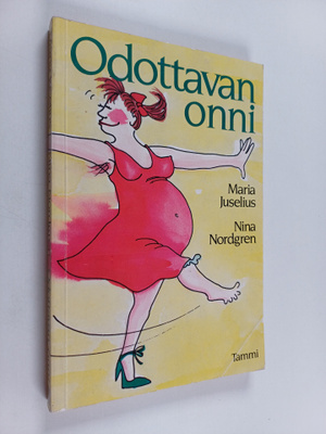 Maria Juselius : Odottavan onni