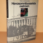 Hevosomnibusseista metroon - pikkukuva 1