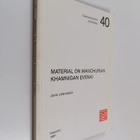 Juha Janhunen : Material on Manchurian Khamnigan Evenki - pikkukuva 1