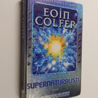 Eoin Colfer : Supernaturalisti - pikkukuva 1